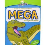 LIBRO PARA COLOREAR Y ACTIVIDADES MEGA DINOSAURI. PARA NIÑOS